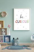 Be Curious – Children's Nursery Print