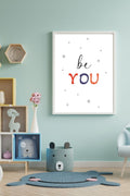 Be You - Children's Nursery Print