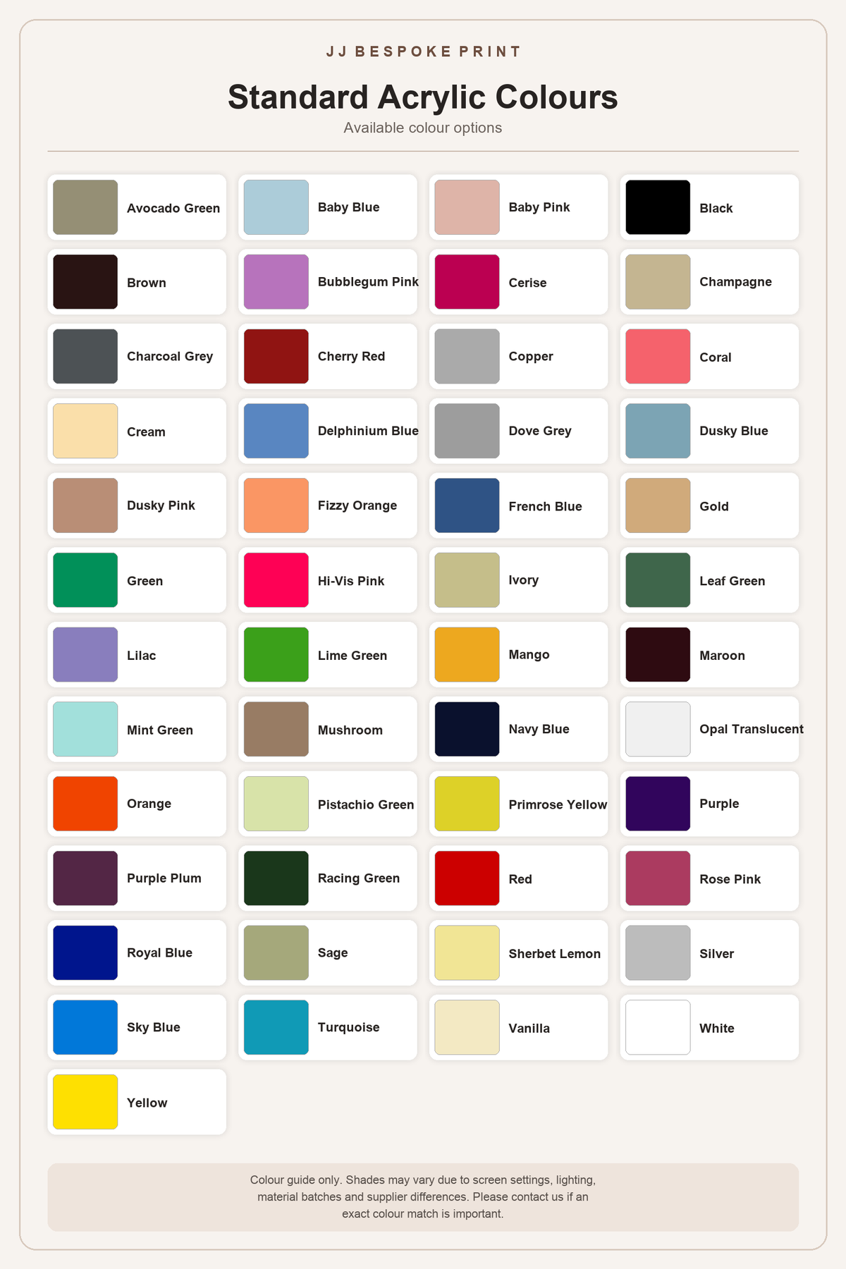 Standard acrylic colour options
