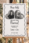 These Kids Are Getting Married personalised Foamex wedding sign